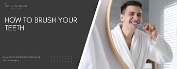 How to brush your teeth