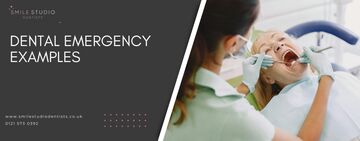 Dental emergency examples